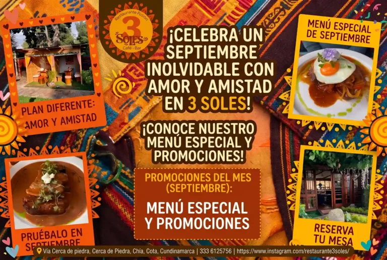 Afiche promocional de Amor y Amistad en el restaurante 3 Soles con platos especiales, promociones de septiembre y fotos del lugar en Chía.